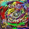 Randy Dempsey - Road Hazards